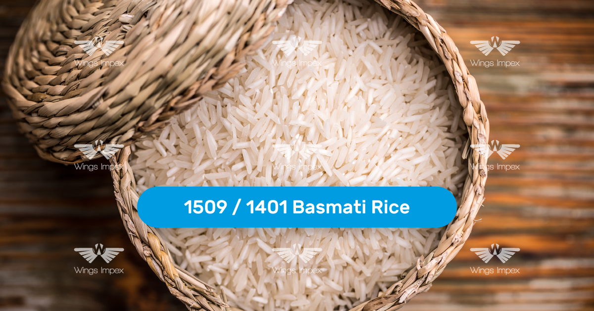 1509 / 1401 Basmati | Wings Impex